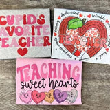 Pre-Order Valentine Teacher tees