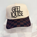 Geez Louise Hat