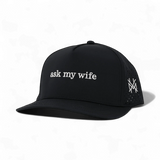 Ask my wife Snapback Hat